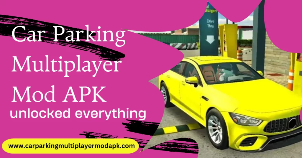 Car Parking Multiplayer mod APK